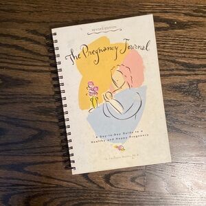 The Pregnancy Journal A Day-To-Day Guide to a Healthy and Happy Pregnancy